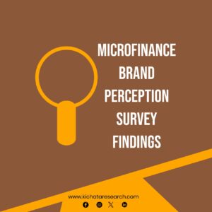 Brand Perception Survey Results: Microfinance Banks in Kenya