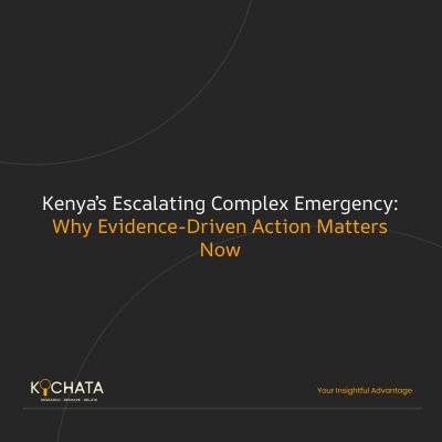 Kenya’s Escalating Complex Emergency: Why Evidence-Driven Action Matters Now